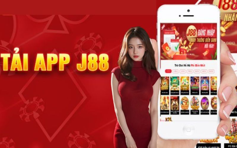 Tải app j88 về điện thoại nhanh chóng